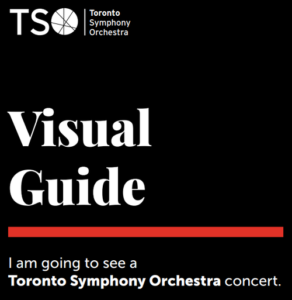 Visual Guide: I am going to see a Toronto Symphony Orchestra Concert