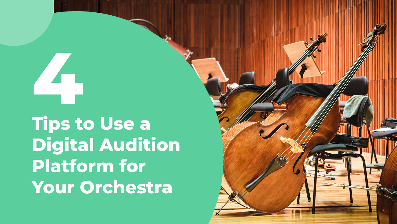 4 Tips to Use a Digital Audition Platform for Your Orchestra
